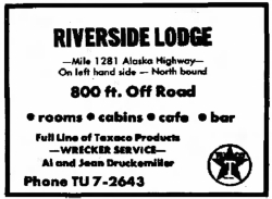 Riverside Lodge, Alaska Highway